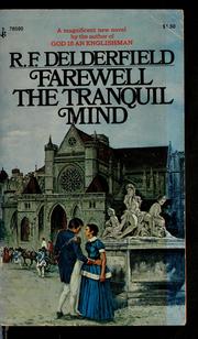 Cover of Farewell the tranquil mind by R. F. Delderfield