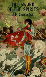 Front cover of The sword of the spirits by Sam Youd