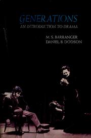Front cover of Generations; an introduction to drama by Milly S. Barranger