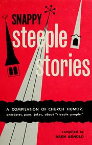 Cover of Snappy steeple stories of saints and sinners by Oren Arnold
