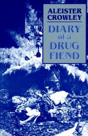 Front cover of The diary of a drug fiend by Aleister Crowley