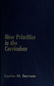 Front cover of New priorities in the curriculum by Louise M. Berman