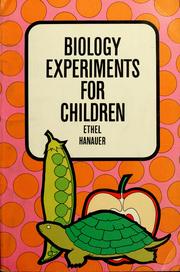 Cover of Biology experiments for children by Ethel R. Hanauer
