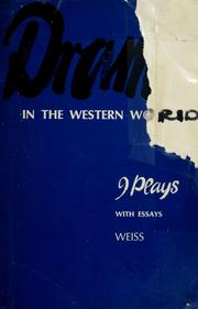 Cover of Drama in the Western world: 9 plays with essays by Samuel A. Weiss