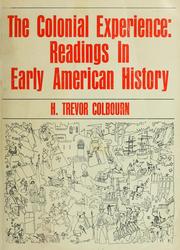 Cover of The colonial experience by H. Trevor Colbourn
