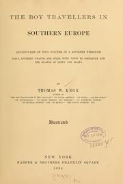 Front cover of The boy travellers in southern Europe by Thomas Wallace Knox