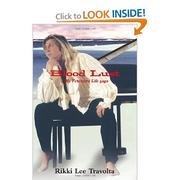 Front cover of Blood Lust by Rikki Lee Travolta