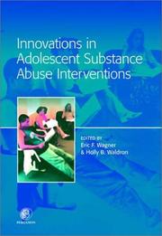Front cover of Innovations in adolescent substance abuse interventions by Eric F. Wagner
