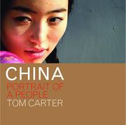 Front cover of CHINA Portrait of a People by Tom Carter