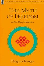 Cover of The myth of freedom and the way of meditation by Chögyam Trungpa