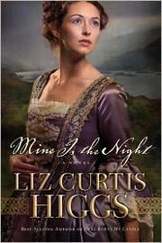 Cover of Mine is the Night by Liz Curtis Higgs