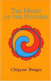 Cover of The heart of the Buddha by Chögyam Trungpa