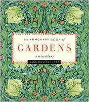 Front cover of The Armchair Book of Gardens by Jane Billinghurst