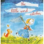 Cover of Little Word Catcher by Danielle Simard