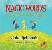 Front cover of Magic Words: Discovering the Adventure of Reading by Julie Rebboah