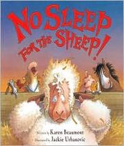 Front cover of No sleep for the sheep! by Karen Beaumont