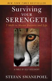 Cover of Surviving Your Serengeti by Stefan Swanepoel