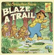 Front cover of The Berenstain bears blaze a trail by Stan Berenstain