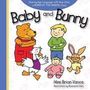 Front cover of Baby and Bunny by Mimi Brian Vance