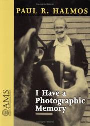 Front cover of I have a photographic memory by Paul R. Halmos