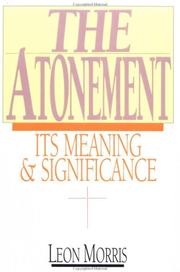 Front cover of The Atonement, its meaning and significance by Leon Morris