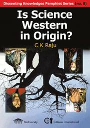 Front cover of Is science Western in origin? by C. K. Raju