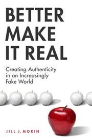 Cover of Better make it real by Jill J. Morin
