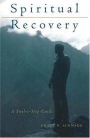 Front cover of Spiritual recovery by Grant R. Schnarr