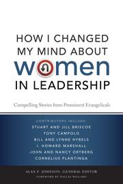 Cover of How I Changed My Mind About Women in Leadership by Alan F. Johnson