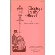 Front cover of Boston in my blood by Betty Frye Leach