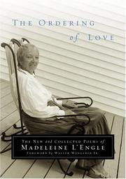 Front cover of The ordering of love by Madeleine L'Engle