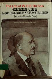 Front cover of Cheer the lonesome traveler by Leslie Alexander Lacy