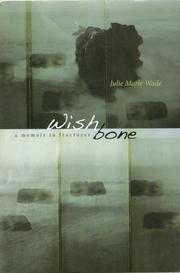 Cover of Wishbone by Julie Marie Wade