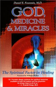 Front cover of God, Medicine, and Miracles by Daniel Dr Fountain