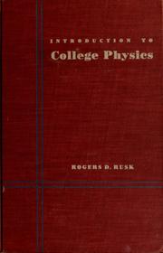 Cover of Introduction to college physics by Rogers D. Rusk