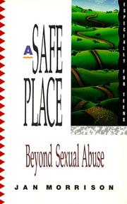 Cover of A safe place by Jan Morrison