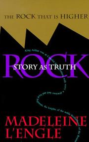 Front cover of The Rock That Is Higher by Madeleine L'Engle