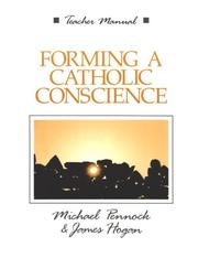 Cover of Forming a Catholic conscience by Michael Pennock