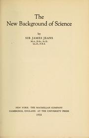 Cover of The new background of science by James Hopwood Jeans