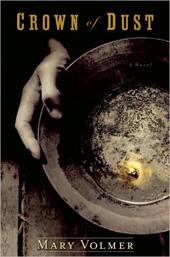 Front cover of Crown of Dust by Mary Volmer