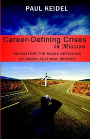 Front cover of Career-defining crises in mission by Paul Keidel