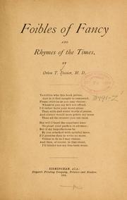 Front cover of Foibles of fancy and rhymes of the times by Orion Theophilus Dozier