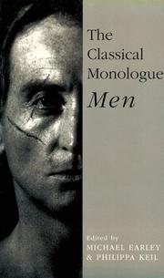 Cover of The Classical monologue, men by Michael Earley