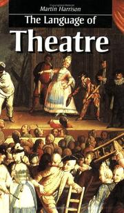 Front cover of The language of theatre by Harrison, Martin