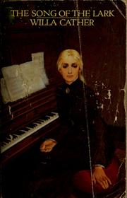 Front cover of The Song of the Lark by Willa Cather