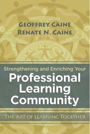 Front cover of Strengthening and Enriching Your Professional Learning Community by Geoffrey Caine