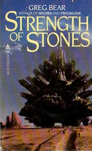 Front cover of Strength of Stones by Greg Bear