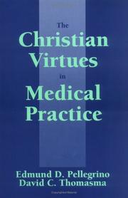Cover of The Christian virtues in medical practice by Edmund D. Pellegrino