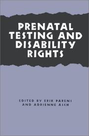 Cover of Prenatal testing and disability rights by Erik Parens