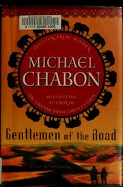 Front cover of Gentlemen of the road by Michael Chabon